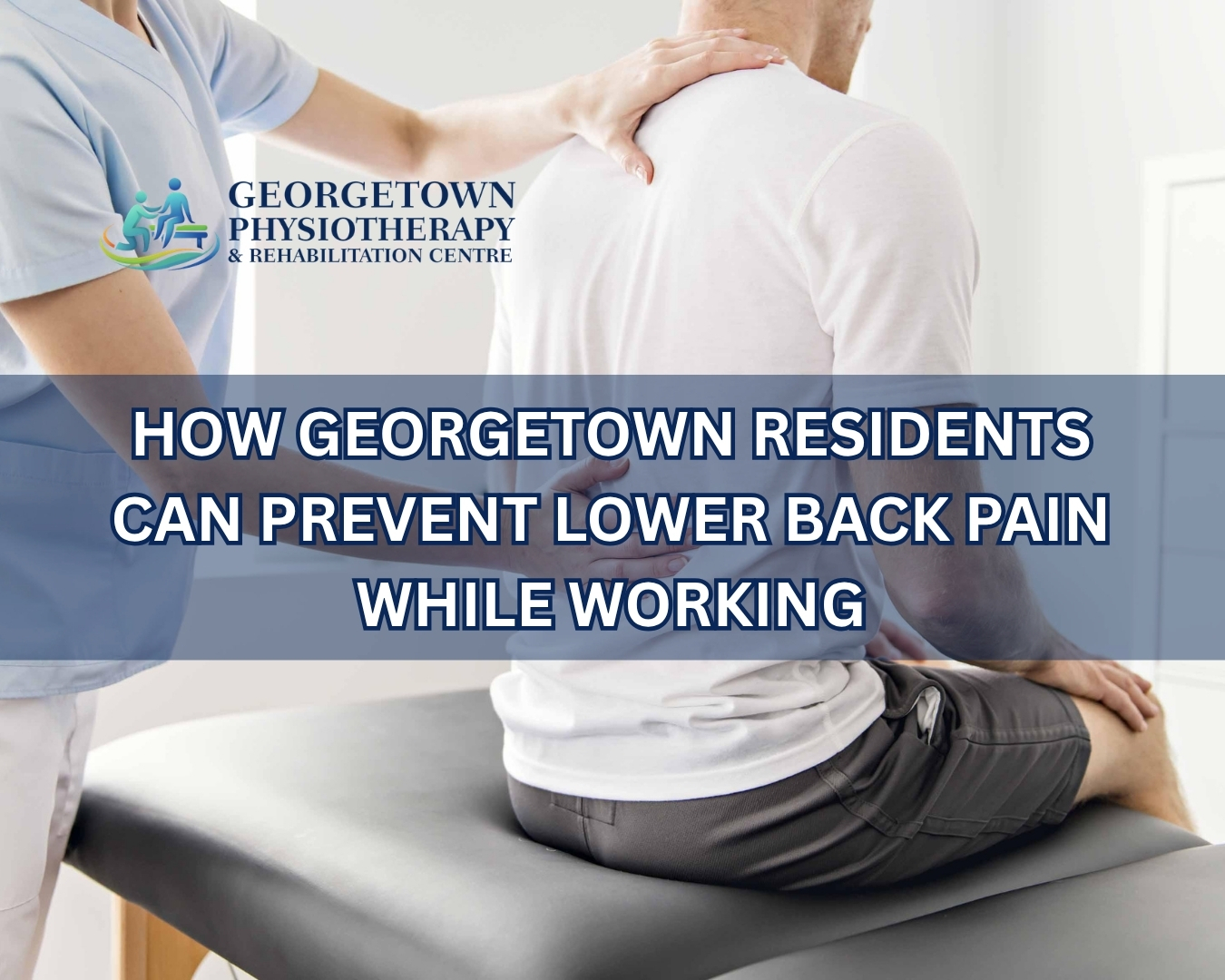 Office worker practicing proper posture to prevent lower back pain in Georgetown